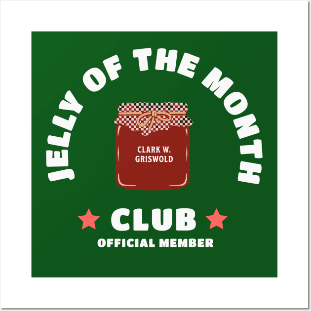 Jelly of the month club - official member Wall Art by BodinStreet